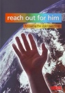 Reach Out For Him  - Value Pack of 10 - VPK